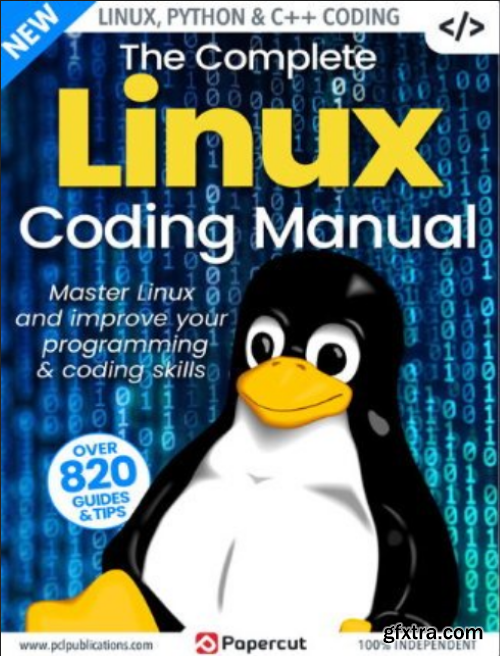 The Complete Linux Coding Manual - 20th Edition, 2023