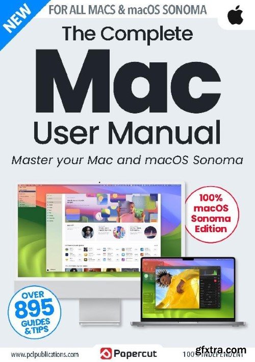 The Complete Mac User Manual - Issue 4, 2023 (True PDF)
