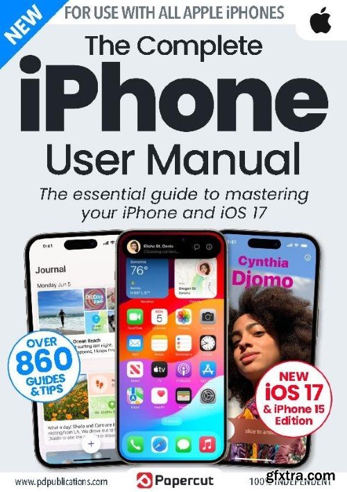 The Complete iPhone User Manual - Issue 4, 2023(True PDF)