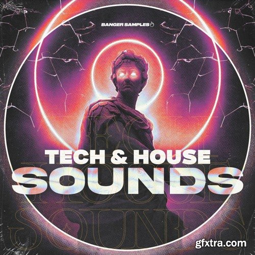 Banger Samples Tech and House Sounds