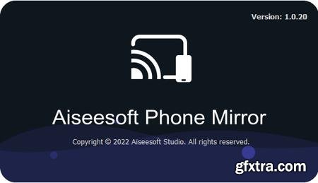 Aiseesoft Phone Mirror 2.2.38