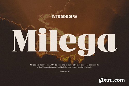 Milega - Stylish Bold Serif 47J7XUE