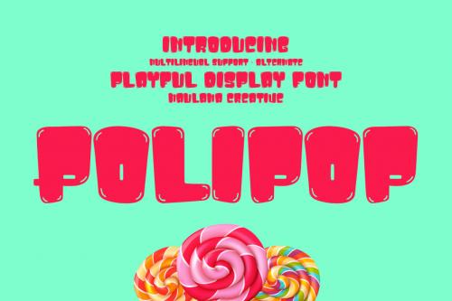 Deeezy - Polipop Playful Display Font