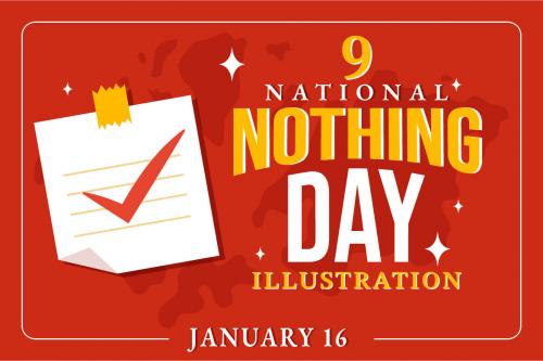 Deeezy - 9 National Nothing Day Illustration