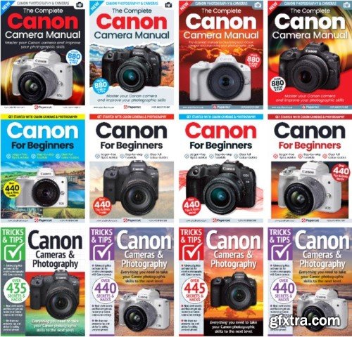 Canon Camera The Complete Manual, Tricks And Tips, For Beginners - 2023 Full Year Issues Collection