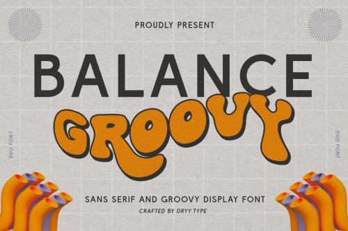 Deeezy - Balance Groovy - Duo Font