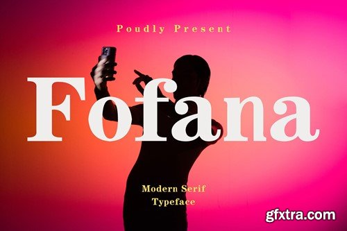 Fofana Modern Serif Display Font 6G8Y8EW