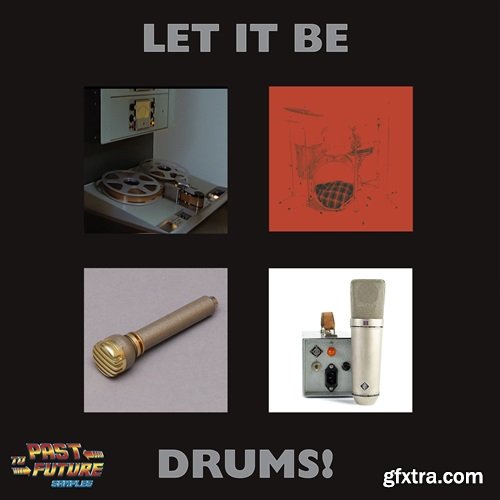 PastToFutureSamples Let It Be Drums