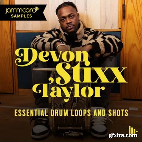 Jammcard Samples Devon Stixx Taylor: Essential Drum Loops and Shots