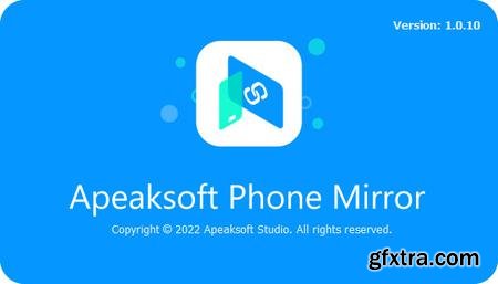Apeaksoft Phone Mirror 1.1.16