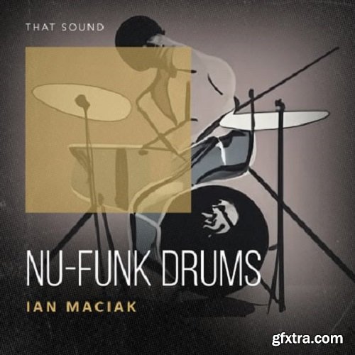 That Sound Nu-Funk Drums