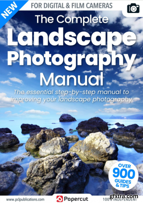 The Complete Landscape Photography Manual - 20th Edition, 2023