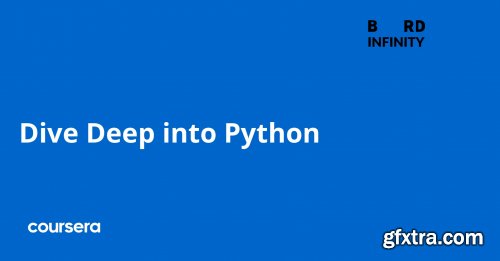 Coursera - Dive Deep into Python