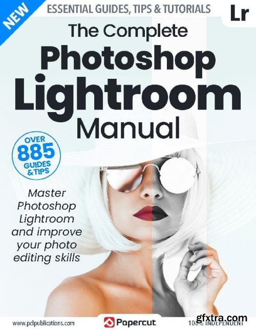 Photoshop Lightroom The Complete Manual - Issue 4, 2023