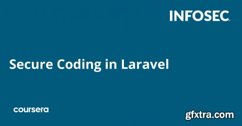 Coursera - Secure Coding in Laravel Specialization