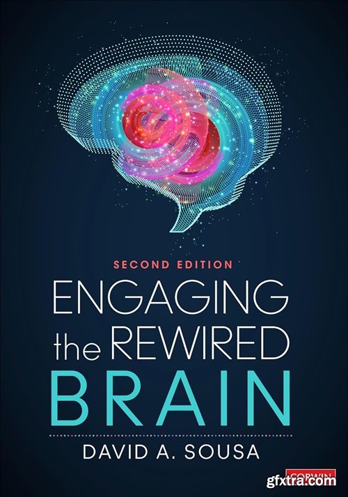 Engaging the Rewired Brain, 2nd Edition