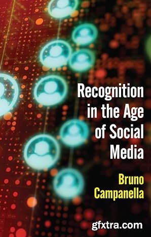 Recognition in the Age of Social Media