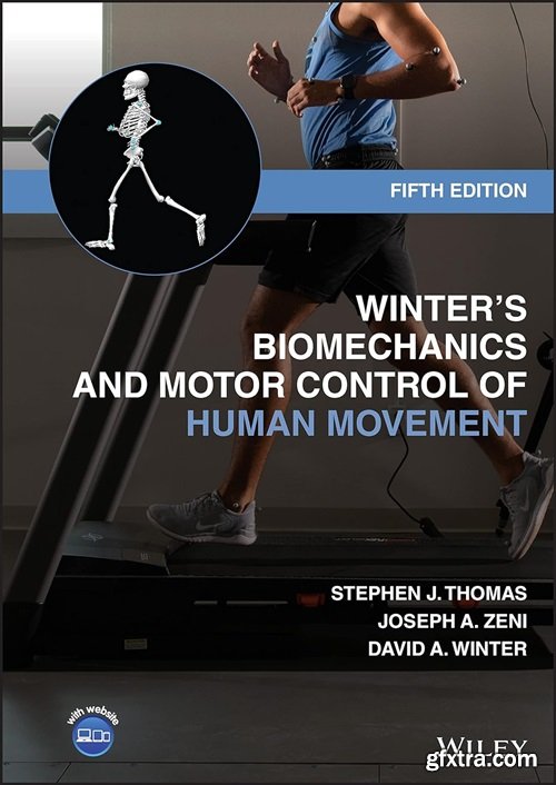 Winter\'s Biomechanics and Motor Control of Human Movement, 5th Edition