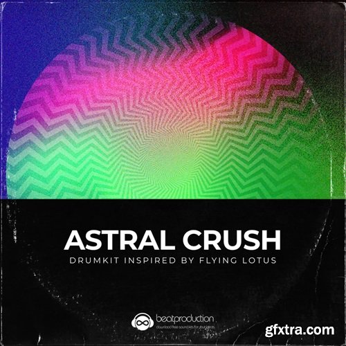 BeatProduction.net Sample Pack Store Astral Crush Drum Kit