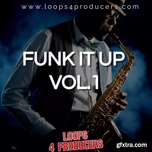 Loops 4 Producers Funk It Up Vol 1