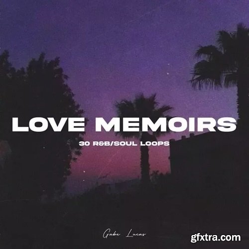 Gabe Lucas Love Memoirs Chapter 1