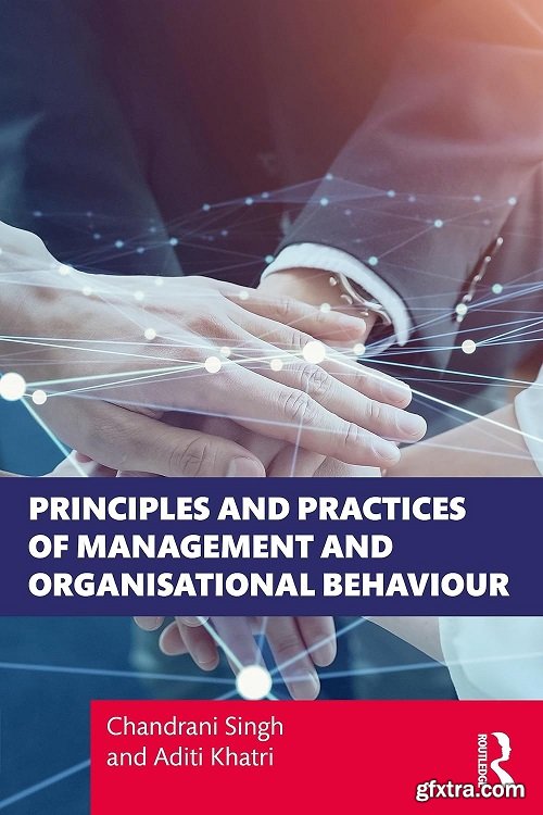 Principles and Practices of Management and Organizational Behavior