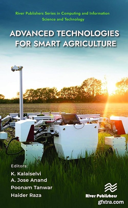 Advanced Technologies for Smart Agriculture