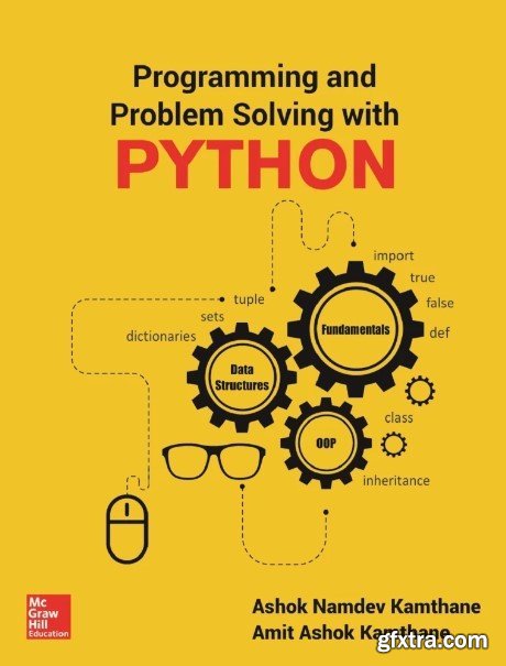 Programming and Problem Solving with Python (McGraw Hill)