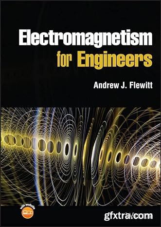 Electromagnetism for Engineers