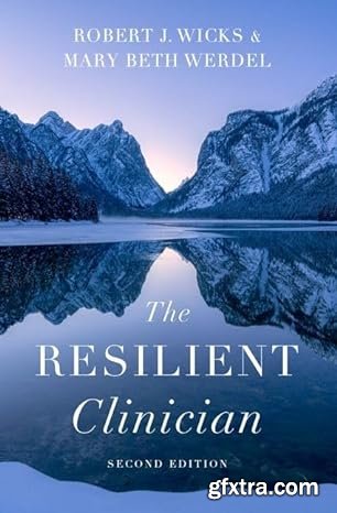 The Resilient Clinician, 2nd Edition