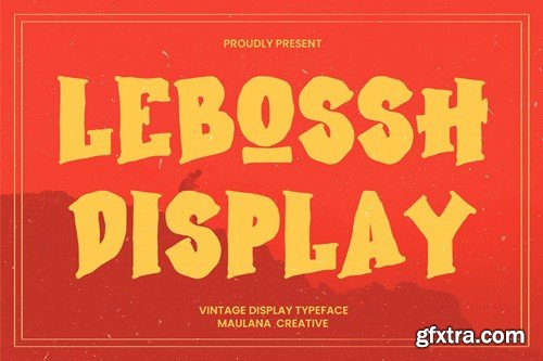 Lebossh Vintage Display Typeface JUFUH83