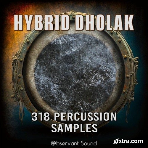 Observant Sound Hybrid Dholak