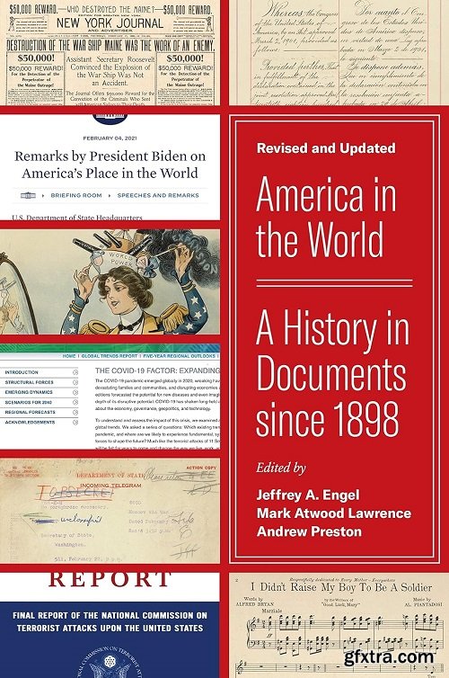 America in the World: A History in Documents since 1898, Revised and Updated