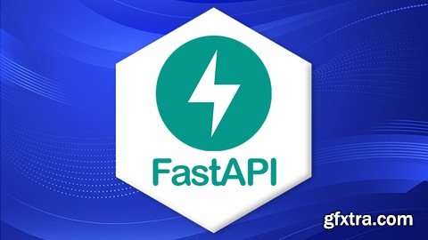 Complete Fastapi Mastery Course