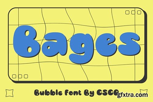 Bages – Bubble Font 4X2HEUC