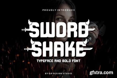 Sword Shake - Typeface Font P92MYN6