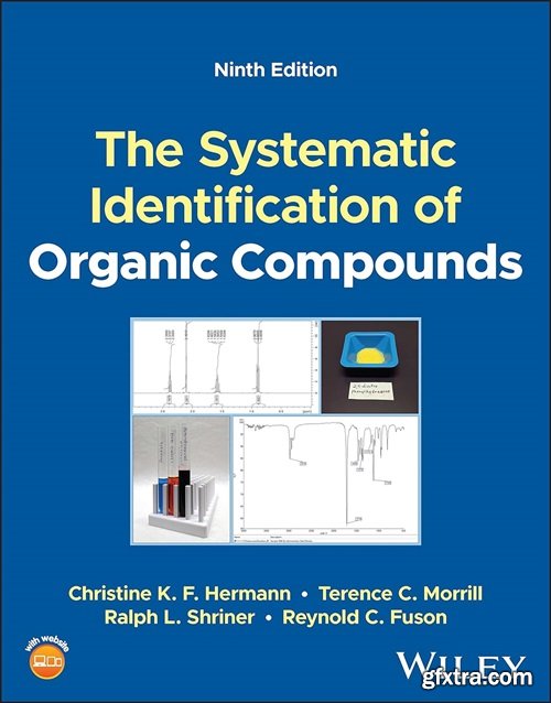 The Systematic Identification of Organic Compounds, 9th Edition