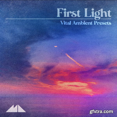 ModeAudio First Light Vital Ambient Presets