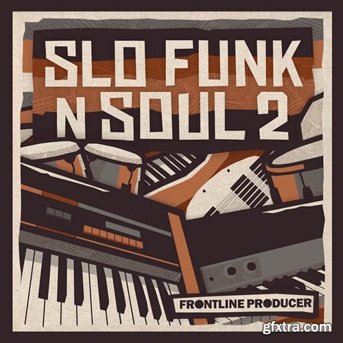 Frontline Producer Slo Funk & Soul 2