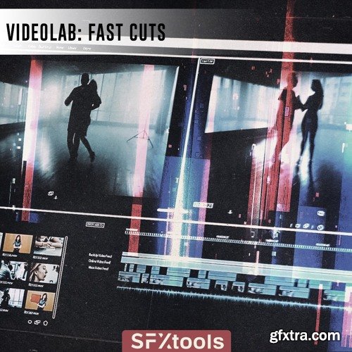 SFXTools VideoLab: Fast Cuts