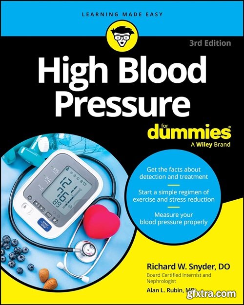 High Blood Pressure For Dummies, 3rd Edition