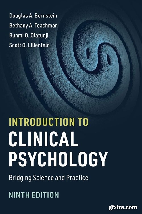 Introduction to Clinical Psychology: Bridging Science and Practice, 9th Edition