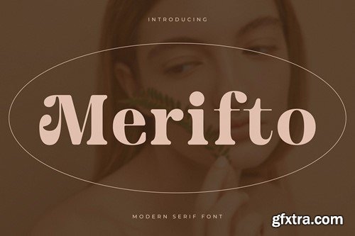 Merifto Modern Serif Font Y5SY8ZP