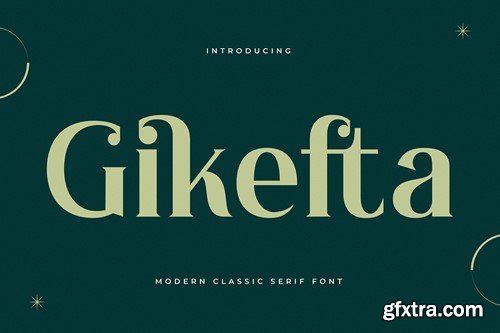 Gikefta Modern Classic Serif Font 647MXJ6