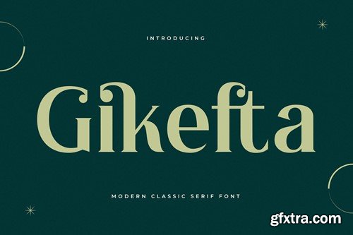 Gikefta Modern Classic Serif Font 647MXJ6