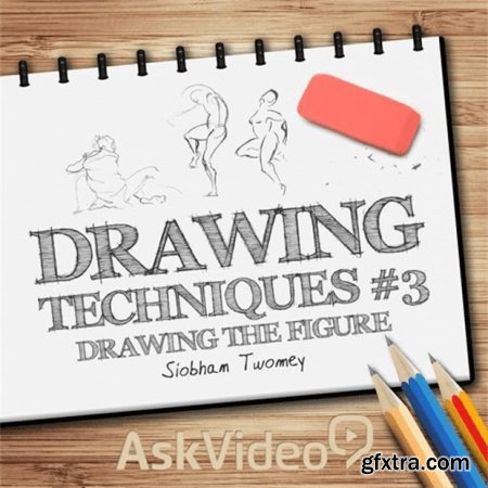 Drawing Techniques #3 The Figure