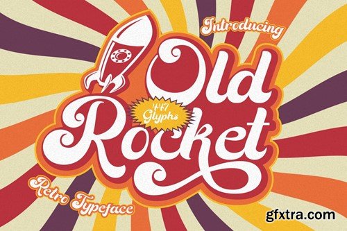 Old Rocket - Retro Typeface W728GF7