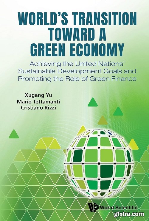 World\'s Transition Toward a Green Economy