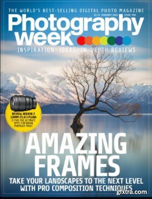 Photography Week - Issue 590 - 11/17 January 2024