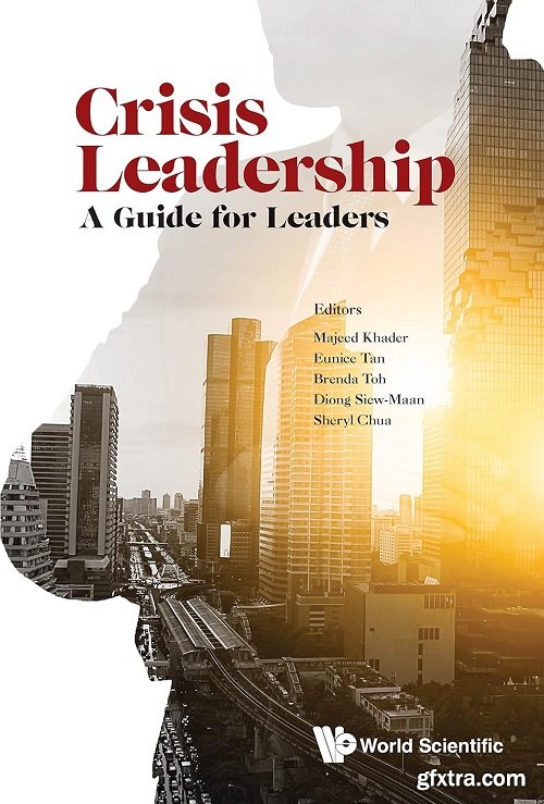 Crisis Leadership: A Guide for Leaders